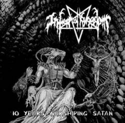 Infernal Kingdom (POR) : 10 Years Worshiping Satan